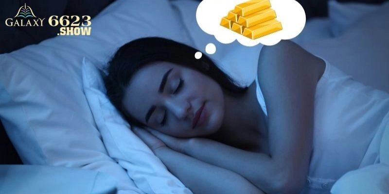 Khám phá những điềm báo bất ngờ khi mơ thấy vàng